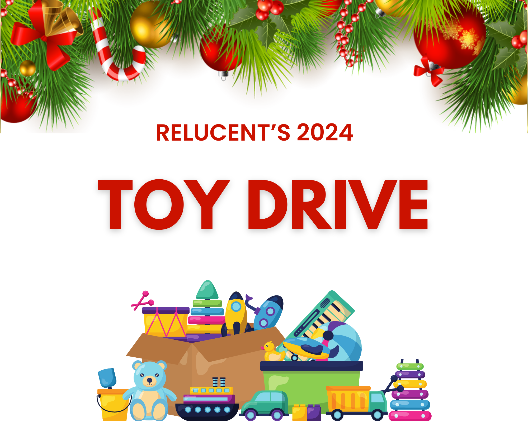Relucent Hosts First Annual Toy Drive